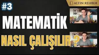 Matematikte Doğru Çalışma Yolu (3. Bölüm) | 📒 Altın Rehber – Ezbersiz Öğrenme