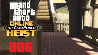 GTA V Online Cayo Perico #006 The Cayo Perico Heist
