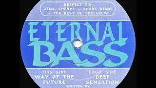 Eternal Bass - Deep Sensation