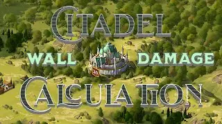 Citadel Wall Calculation - Total Battle