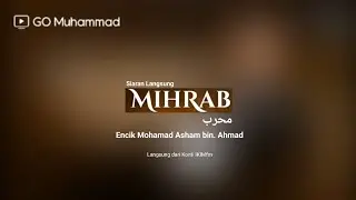 (Live) Mihrab (Musim 2) (60fps)