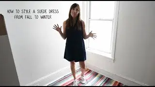 How To Style a Shift Dress For Fall / Winter