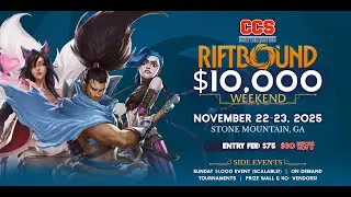 CCS - Riftbound $12k - Top 8 - Jon Ball vs Dizzee