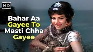 Bahar Aa Gayee To Masti Chha Gayee | Panch Ratan (1965) | Evergreen Retro Song