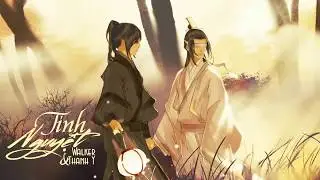 [Vietsub] Tinh Nguyệt - Walker & Thanh Y