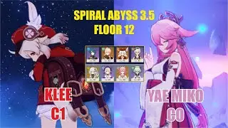 Spiral Abyss 3.5 F12  Klee Vaporize & Yae Miko Aggravate | Genshin Impact