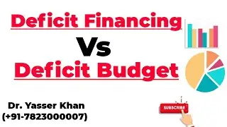 Deficit Financing Vs Deficit Budget