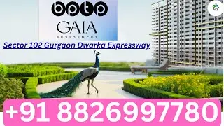 BPTP Gaia Residences For Sale 3BHK 2006 Sq.ft Glass Facade Homes High ROI Sector 102 Gurugram