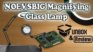 🔎 NOEVSBIG Magnifying Glass Desk Lamp Review | Best Lamp for Soldering, Crafting & Repairs?