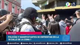 Momentos de tensión de registran en bloqueo en la 18 calle de la zona 1 de Ciudad de Guatemala