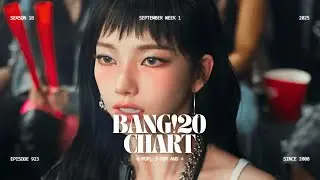 BANG!20 K-POP/J-POP CHART | SEPTEMBER WEEK 1 #kpop #jpop #sunmi #ive #blackpink #twice #viviz #aespa