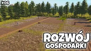 ROZW&Oacute;J GOSPODARKI - Patron - #06 - Gameplay PL