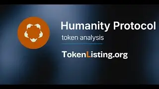 Humanity Protocol token analysis
