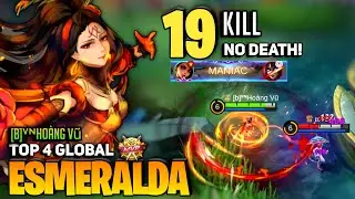 19 KILL NO DEATH! Esmeralda Hypercarry Post Buff [Top Global Esmeralda] [b]ᵛᶰHoàng Vũ - MLBB