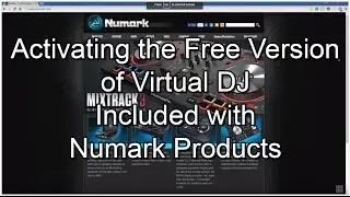 Virtual DJ &mdash; активация бесплатной версии, входящей в комплект продуктов Numark