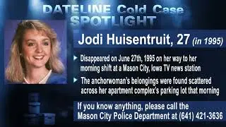 Cold Case of Missing Iowa News Anchor Jodi Huisentruit