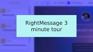 RightMessage v2 - Demo Video
