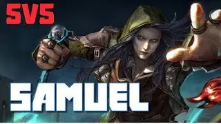 How To Play Samuel In 5V5 Vainglory - KUWG