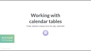 SQL Tutorial: Working with calendar tables