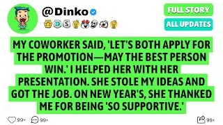My coworker said, 'LET'S BOTH APPLY for the promotion&mdash;may the BEST PERSON win - Best Reddit Stories