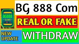 BG888 Game Big Problem! | Real or Fake Full Honest Review | New Update