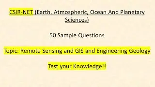 CSIRNET geology sample questions on remote sensing and gis and engineering geology #explanation