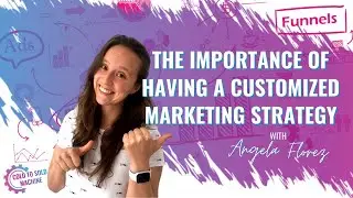 Why is a customized marketing strategy important
