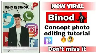 New Viral Binod 🤣 concept Photo Editing Tutorial || Picsart tutorial || MX Editing Zone npl