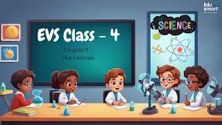 K.S. Printing House EVS Class 4 - Chapter 9: Our Festivals