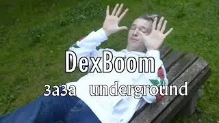 DexBoom - 3a3a Underground