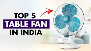 Top 5 Best Table Fans In 2025⚡ Best Portable Table Fan Reviews⚡ Best Branded Table Fans Under 2000Rs