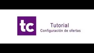 Tutorial - Configuraci&oacute;n ofertas en lotes