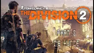 Rinii Play: Tom Clancy's The Division 2 - Die Hunde