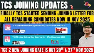 🔥FINALLY TCS STARTED SEDNING JOINING LETTER FOR ALL REMAINING 2024 & 2025 BATCH STUDNETS IN NOV 2025