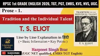 Tradition and The Individual Talent by TS Eliot Line by line Explanation in Hindi || RPSC 1st Grade