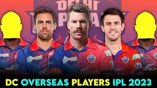DC OVERSEAS PLAYERS LIST IPL 2023 || DC FOREIGN PLAYERS LIST IPL 2023 || DC IPL 2023 AUCTION
