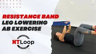 NT Loop Leg Lowering Core Exercise || Resistance Band Core Exercise For Abs