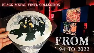 BLACK METAL from &acute;94 to 2022 (Black/Death/Symphonic/Doom/Box-Set) VINYL COLLECTION - Update July &acute;25