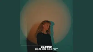 Be Kind