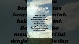 Doa Siang 8 - Terima kasih kesempatan untuk bekerja | #altarpribadi #doakristen #doasiang #doa