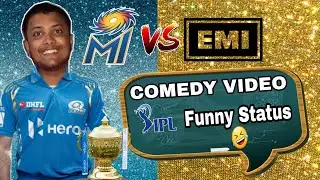 Mi vs EMI 🤣 || Mi vs csk status || Ipl 2021 || Ipl comedy video 😅 #shorts #trending  #sonumastizada