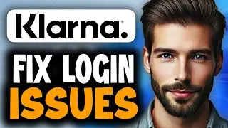 How to Fix Klarna Login Issues - Easy Guide