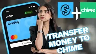 How to transfer money onepay to chime-2026 l SM Tech