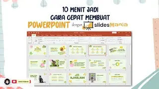 CARA CEPAT MEMBUAT POWERPOINT DENGAN SLIDESMANIA 10 MENIT JADI