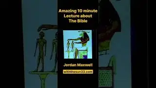 Amazing lecture on the Bible , Jordan Maxwell