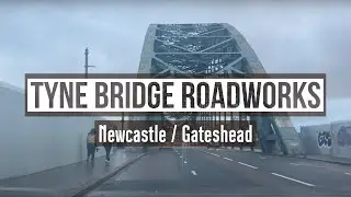 Tyne Bridge Restoration - Drive Through - Before - 4K - 1st April 2024