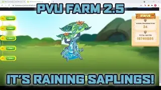 PVU Farm 2.5: Claiming Rewards (Umuulan ng Sunflower Saplings!) | jannidepp