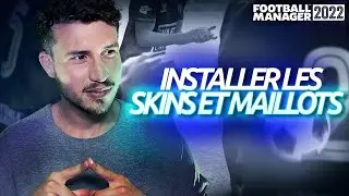 🎁 Comment mettre un Skin et avoir les vrais Maillots - Football Manager 2022
