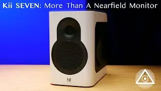 Kii Seven Overview: More Than A Nearfield Monitor