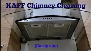Chimney Deep Cleaning !! Kaff Chimney Deep Cleaning 2022